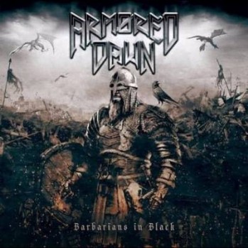 Armored Dawn - Barbarians In Black