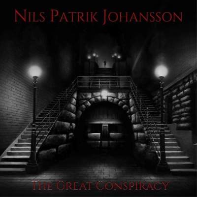 Nils Patrik Johansson - The Great Conspiracy