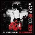 W.A.S.P. – ReIdolized The Soundtrack To The Crimson Idol
