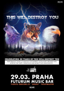 poster THIS WILL DESTROY YOU 2025 praha